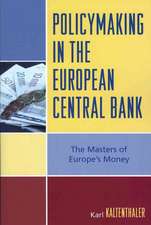 Policymaking in the European Central Bank