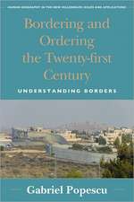 Bordering and Ordering the Twenty-First Century