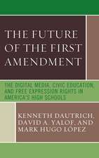 The Future of the First Amendment