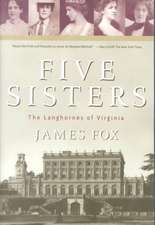 Five Sisters: The Langhornes of Virginia