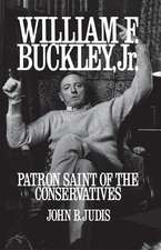 William F. Buckley, Jr.: Patron Saint of the Conservatives