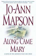 Along Came Mary: A Bad Girl Creek Novel