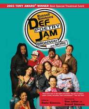 Russell Simmons Def Poetry Jam on Broadway...and More