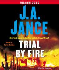 Trial by Fire