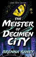 The Meister of Decimen City