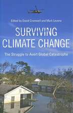 Surviving Climate Change: The Struggle to Avert Global Catastrophe