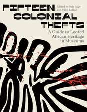 Fifteen Colonial Thefts