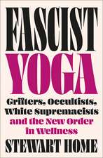 Fascist Yoga