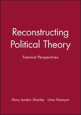 Reconstructing Political Theory – Feminist Perspectives