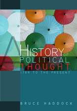 A History of Political Thought – 1789 to the Present