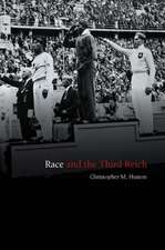 Race and the Third Reich: Linguistics, Racial Anth ropogy and Genetics in the Dialectic of Volk