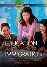 Education and Immigration