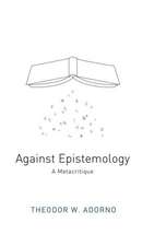 Against Epistemology: A Metacritique