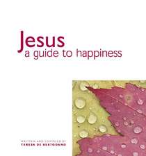 Jesus – A Guide to Happiness