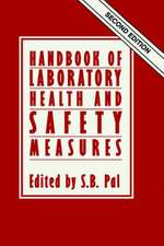 Handbook of Laboratory Health and Safety Measures