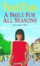 Evans, P: A Smile for All Seasons