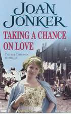 Jonker, J: Taking a Chance on Love