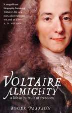 Pearson, R: Voltaire Almighty