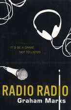 Marks, G: Radio Radio