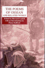 The Poems of Ossian and Related Works