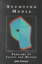Corner, J: Studying Media