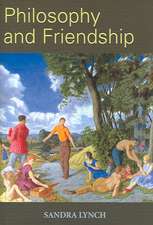 Philosophy and Friendship