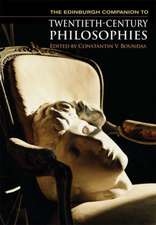 The Edinburgh Companion to Twentieth-century Philosophies