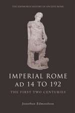 Imperial Rome Ad 14 to 192