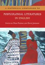 A Historical Companion to Postcolonial Literatures in English