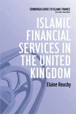 Islamic Financial Services in the United Kingdom