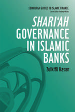 Shari'ah Governance in Islamic Banks