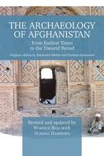 The Archaeology of Afghanistan