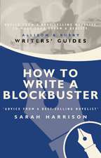 How To Write A Blockbuster