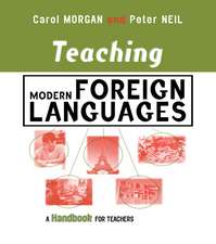 Teaching Modern Foreign Languages: A Handbook for Teachers