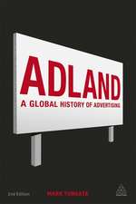 Adland – A Global History of Advertising