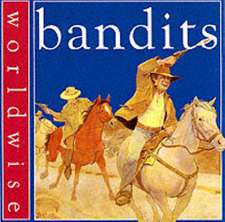 BANDITS