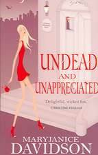 Undead and Unappreciated