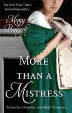 Balogh, M: More Than A Mistress