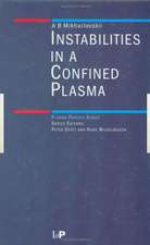 Instabilities in a Confined Plasma