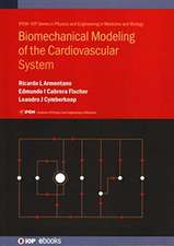 Biomechanical Modeling of the Cardiovascular System