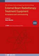 External Beam Radiotherapy Treatment Equipment, Second edition