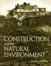 Construction and the Natural Enviornment