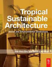 Tropical Sustainable Architecture