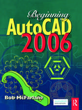 Beginning AutoCAD 2006