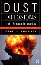 Dust Explosions in the Process Industries: Identification, Assessment and Control of Dust Hazards