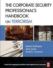 The Corporate Security Professional's Handbook on Terrorism