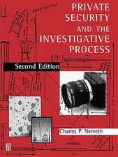 Private Security and the Investigative Process