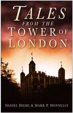 Tales from the Tower of London