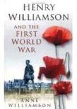 Henry Williamson and the First World War