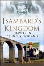 Isambard's Kingdom